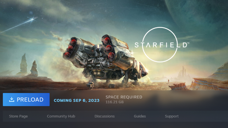 Get Ready. Starfield is now available to pre-load on Steam