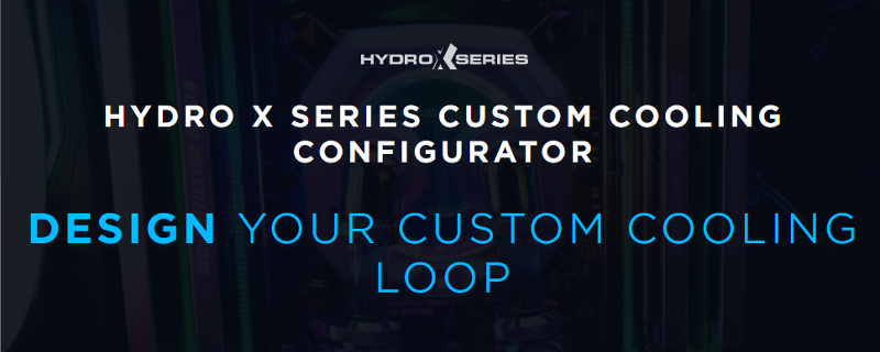 Corsair Hydro X Water Cooling Configurator Guide