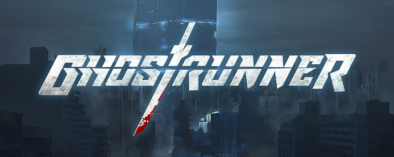 Ghostrunner will feature Raytraced Reflections, Shadows and Ambient Occlusion