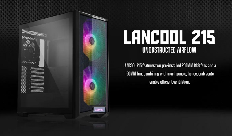 Lian Li's budget-friendly LANCOOL 215 offers PC builders a lot of airflow for Ã‚Â£61.99