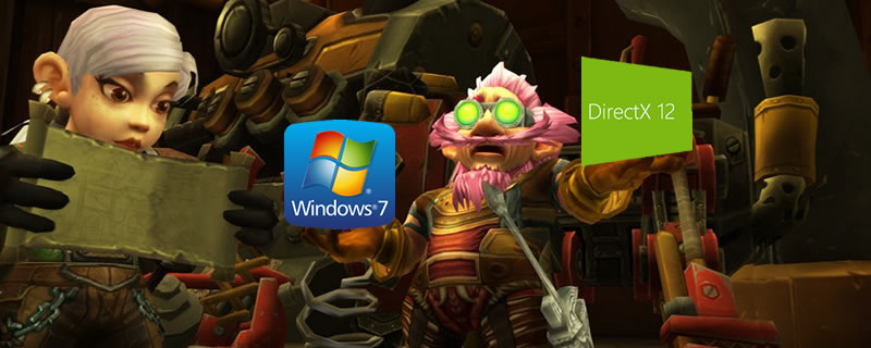 Microsoft Ports DirectX 12 to Windows 7 - Boosts World of