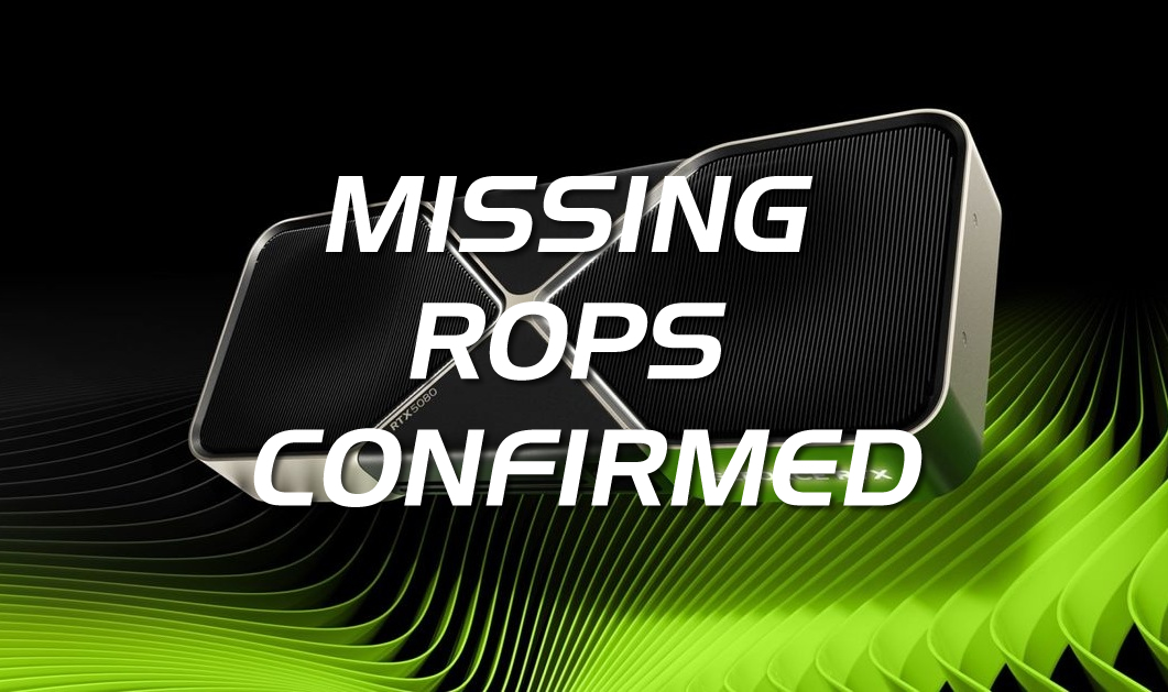Nvidia confirms “missing ROPS” issue on 0.5% of RTX 5090 and RTX 5070 Ti GPUs