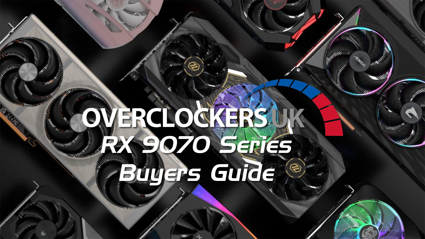 OCUK issues ordering guide for AMD Radeon RX 9070 series GPUs