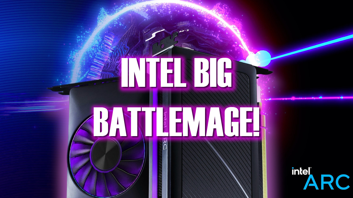 Intel-Big-Battlemage.jpg