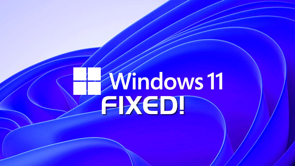 Windows-11-Fixed.jpg