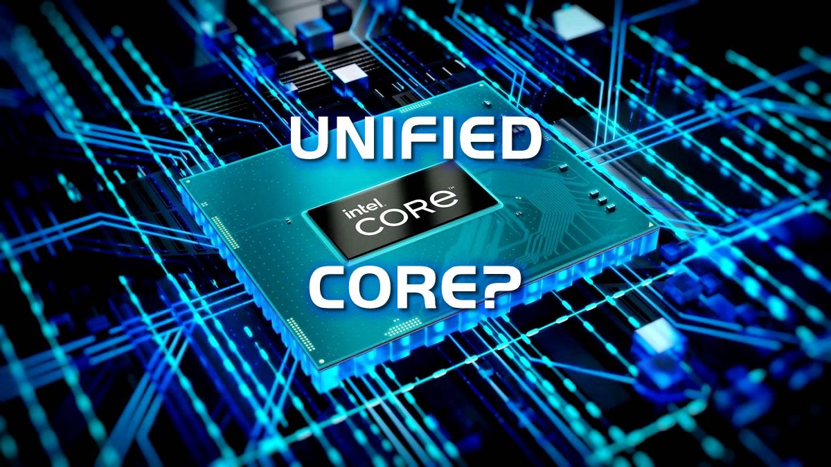 Intel-Unified-Core.jpg