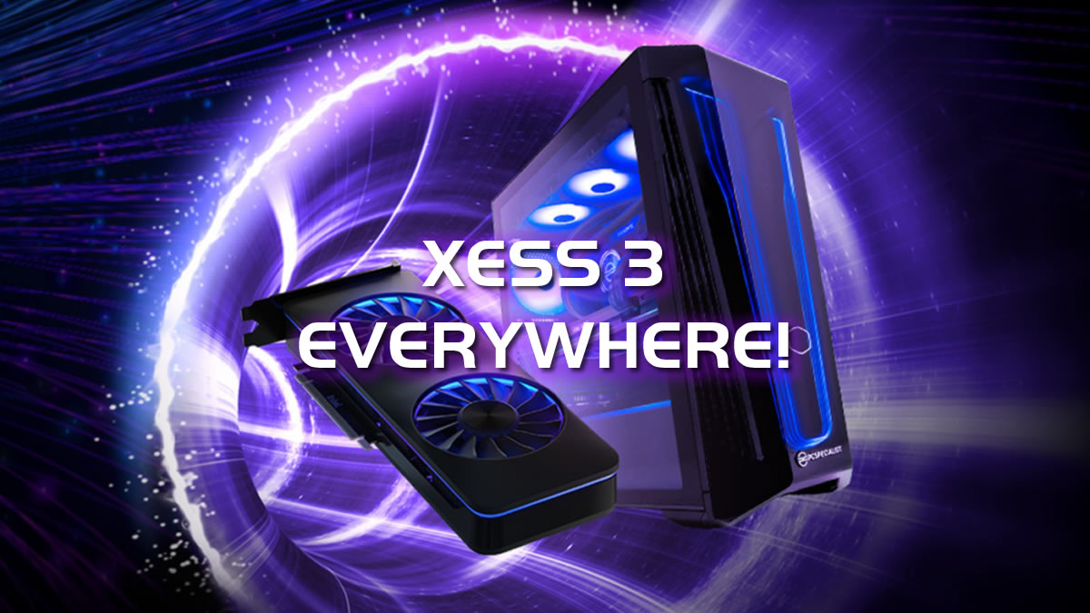 Intel-XeSS-3-Everywhere.jpg