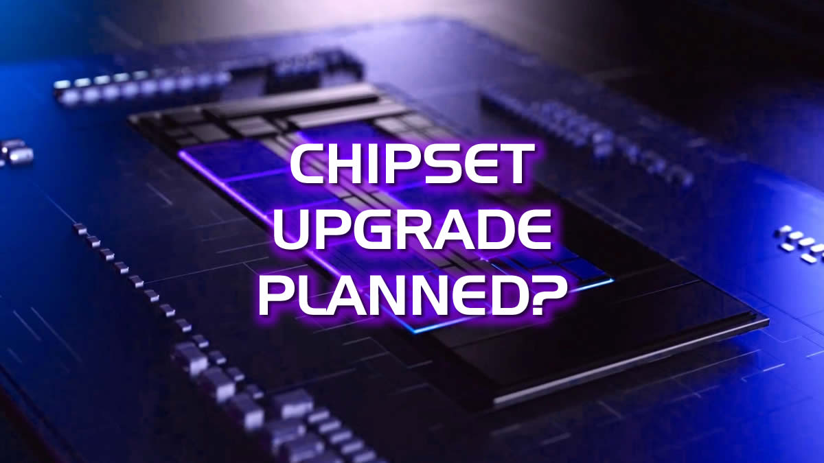 Intel-Chipset-upgrade-planned.jpg