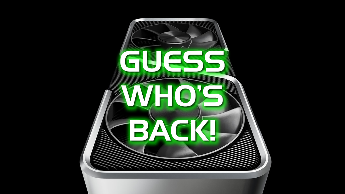 RTX-3060-guess-whos-back.jpg