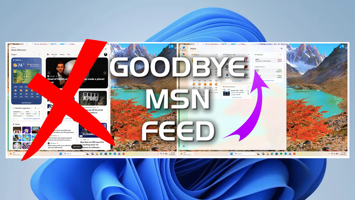 Microsoft is finally axing Windows 11’s MSN feed from widgets